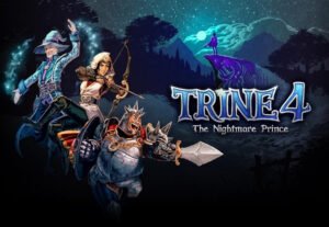 Trine 4 : The Nightmare Prince