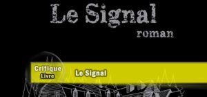 Présentation le Signal