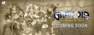 Grandia HD Collection