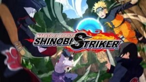 Naruto to Boruto : Shinobi Striker