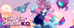 Super Crush KO