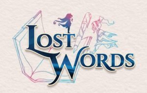 Lost Words: Beyond the Page