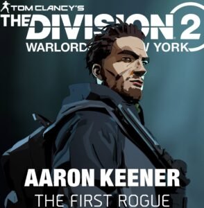 The DIvision 2 - Warlord of New YorkAaron Keener
