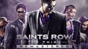 Saints Row The third Remastered