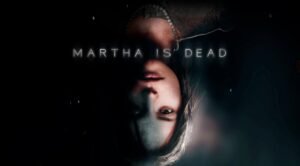 Martha is Dead