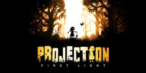 Projection : First Light