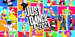 Just dance 2021