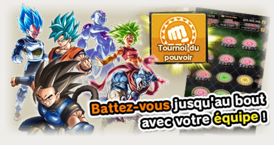 Dragon ball Legends Tournoir du pouvoir