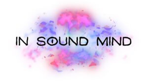 In Sound Mind