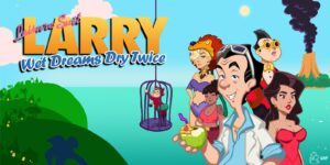 TEST Leisure Suit Larry Wet Dreams Dry Twice