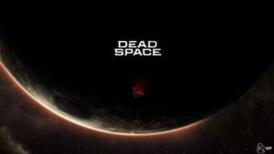 Dead Space Remake