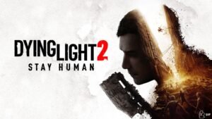 Dying Light 2