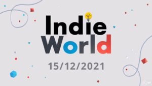 Indie World 2021