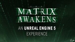 The Matrix Awakens