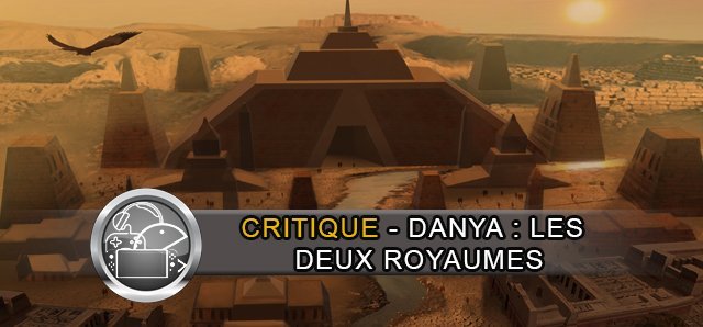 Danya : Les Deux Royaumes