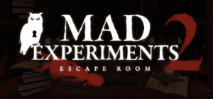 Mad Experiments : Escape Room 2