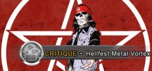 Critique Hellfest Metal Vortex