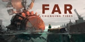 FAR changing Tides
