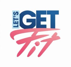 Let's Get Fit