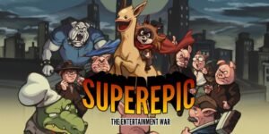 SuperEpic The Entertainment War