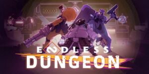 Endless Dungeon