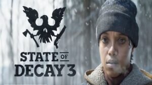 State of Decay 3