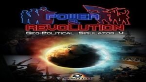 Géo-Political Simulator 4 Power & Revolution 2022 Edition