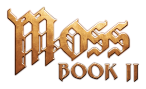 Moss: Book II