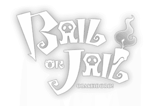 Bail or Jail