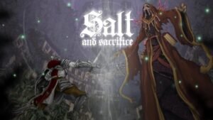 Salt and Sacrifice