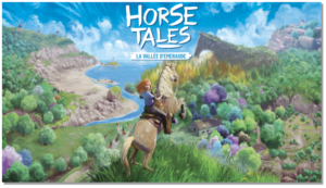 Horse Tales - La Vallée d'Emeraude