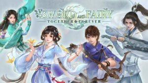 Sword and Fairy: Together Forever