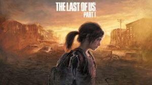 The Last of Us Part 1