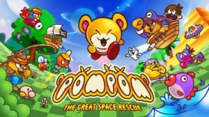 Pompom, the great space rescue, enfin sur Switch !