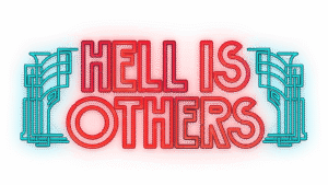 Hell is Others