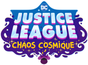 DC Justice League Chaos Cosmique trailer