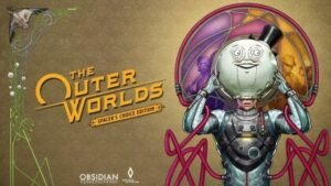 The Outer Worlds Spacer’s Choice Edition