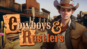 Cowboys & Rustlers