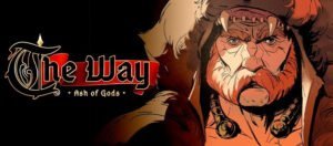 Ash Of Gods : The Way