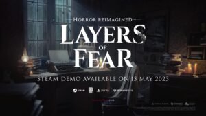 Layers of Fear