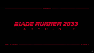 Blade Runner 2033 : Labyrinth