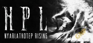 HPL Nyarlathotep Rising