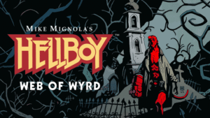 Hellboy-Web-of-Wyrd