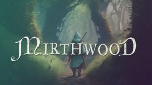 Mirthwood KeyArt