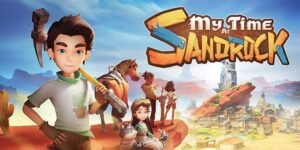 My Time at Sandrock