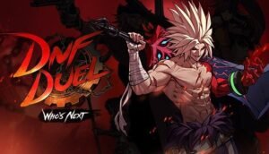 DNF Duel Gratuit