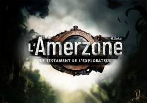 L'Amerzone : Le Testament de l’Explorateur