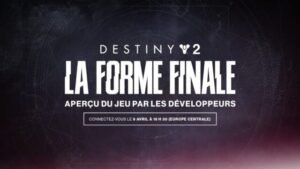 Destiny 2 la forme finale livestream