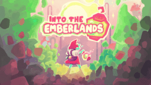 Into the Emberlands KA