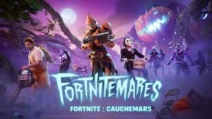 Fortnite cauchemars